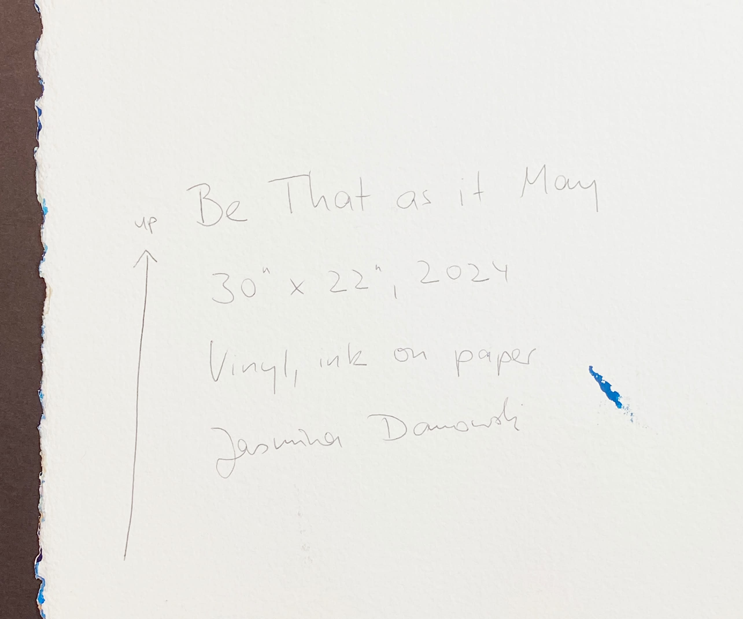18472, Jasmina Danowski, Be That As It May, 2024